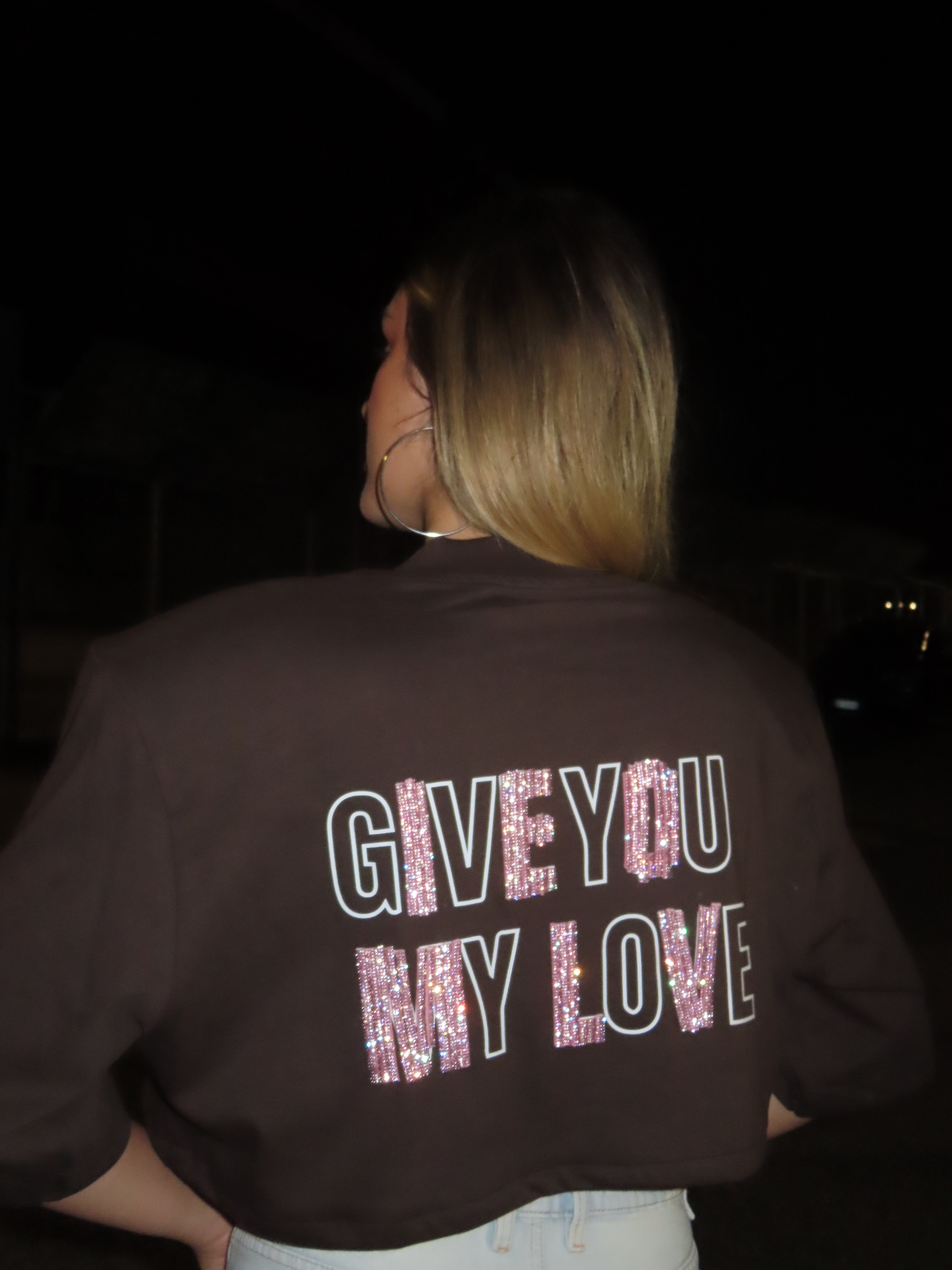 "GIVE YOU MY LOVE" shirt